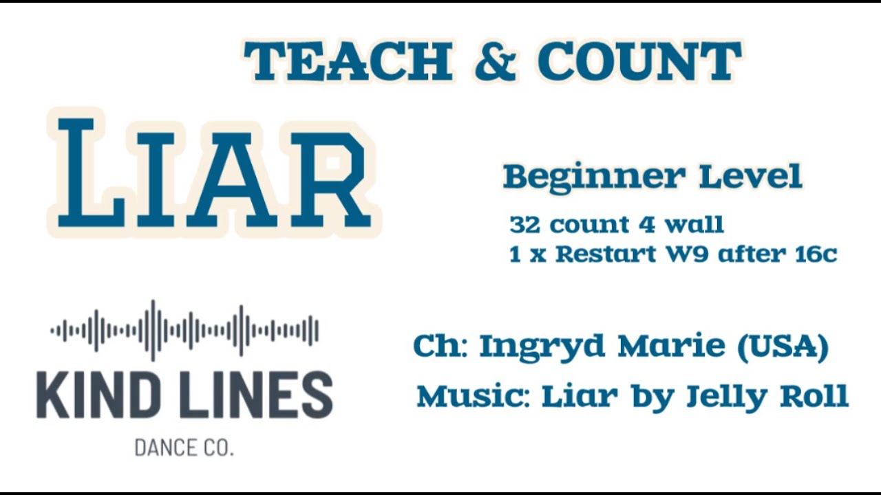 Liar Beginner Line Dance Teach and Count