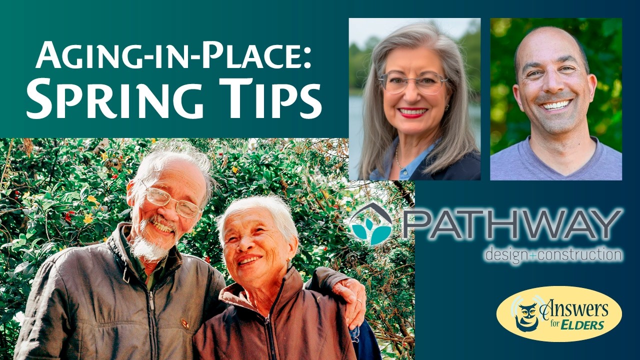 Spring Home Safety Checklist for Seniors | Aging in Place Must Dos