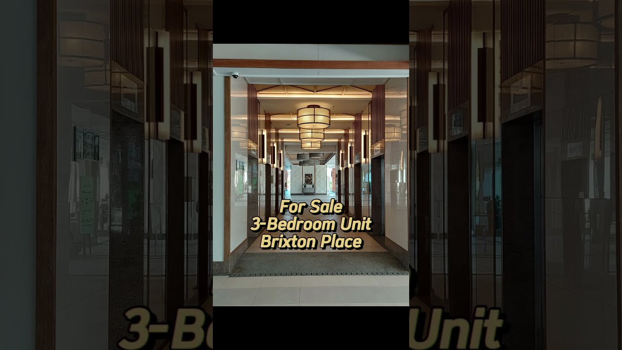 For sale 3-bedroom condo unit Brixton Place