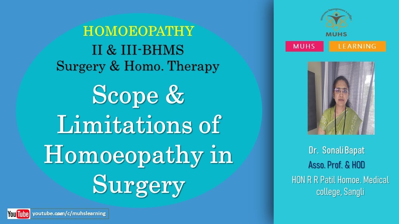 Scope & Limitations of Homo in Surgery | II & III-BHMS | Surgery & Homo. Therapy | Dr. Sonali Bapat