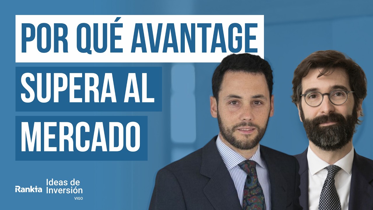 Avantage Fund: 11 Años de Inversión, 5★ Morningstar y una Estrategia en Empresas de Calidad