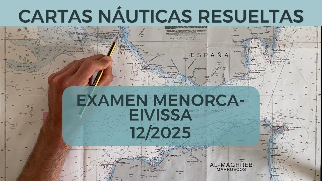 Cartas náuticas resueltas: examen PER Menorca - Eivissa diciembre 2025