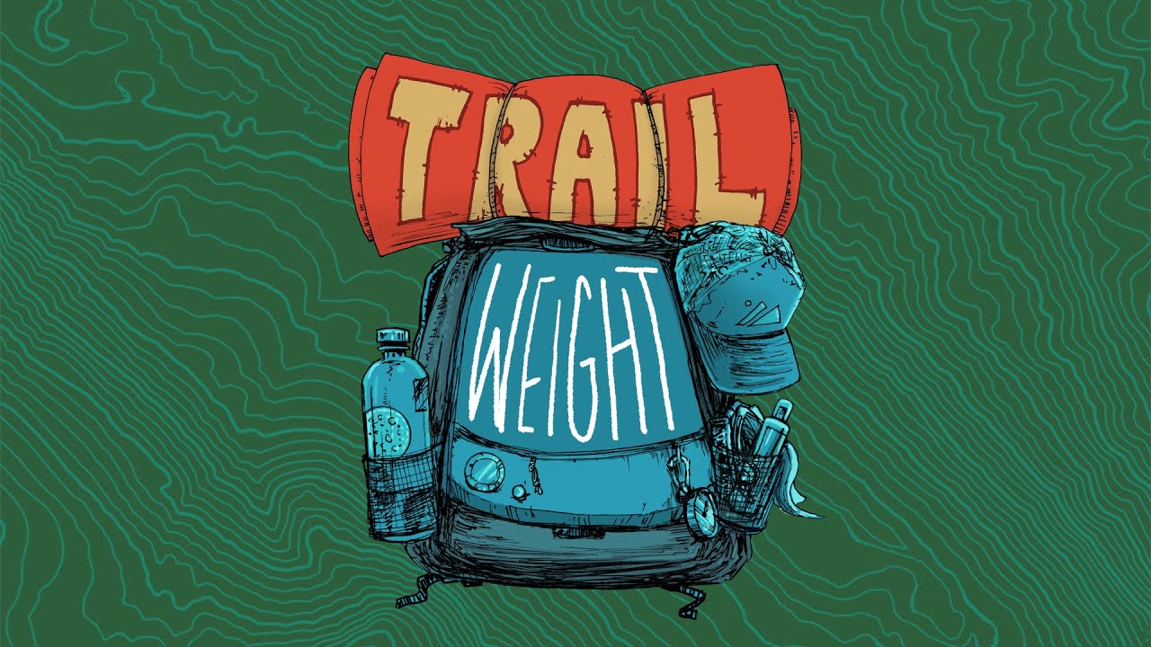 Introducing Trail Weight