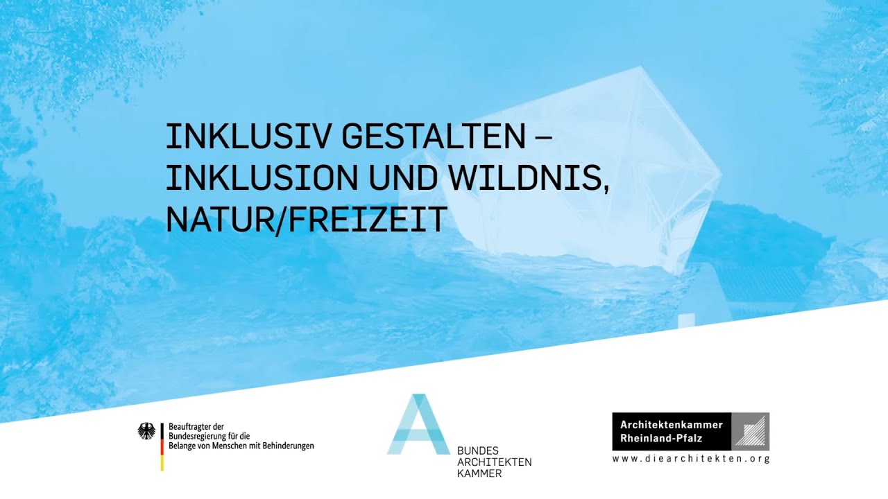 INKLUSIV GESTALTEN &ndash; INKLUSION UND WILDNIS, NATUR/FREIZEIT
