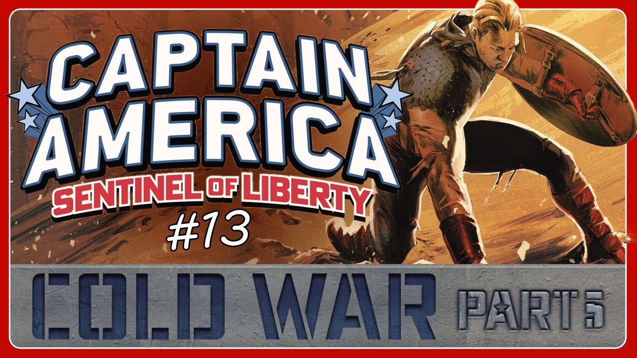 Cold War part 5. Captain America: Sentinel of Liberty (2022) #13 | 2023 | Marvel Comics