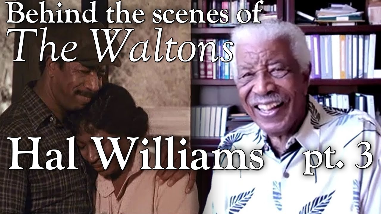 The Waltons - Hal Williams Part 3  - behind the scenes with Judy Norton