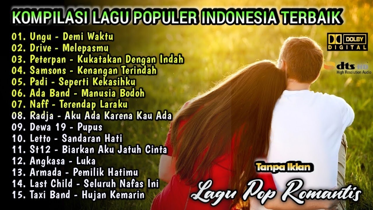 Kumpulan Lagu Populer Indonesia Terbaik | Lagu Kenangan Indah 2000'an | Ungu,Drive,Naff,Peterpan
