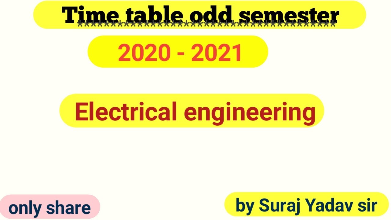 Electrical engineering time table 2020- 2021//Study mega point by Suraj Yadav sir
