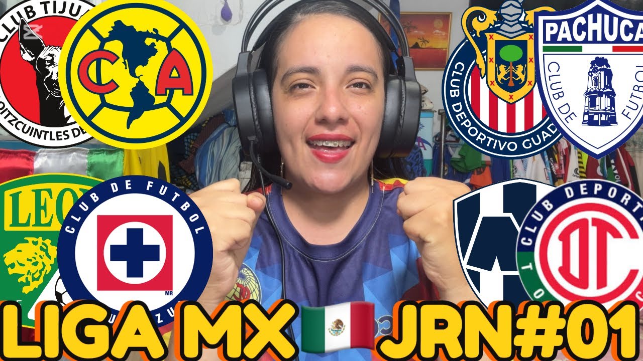 PRONÓSTICOS DE LA LIGA MX | JORNADA #01 | APUESTAS DEPORTIVAS.