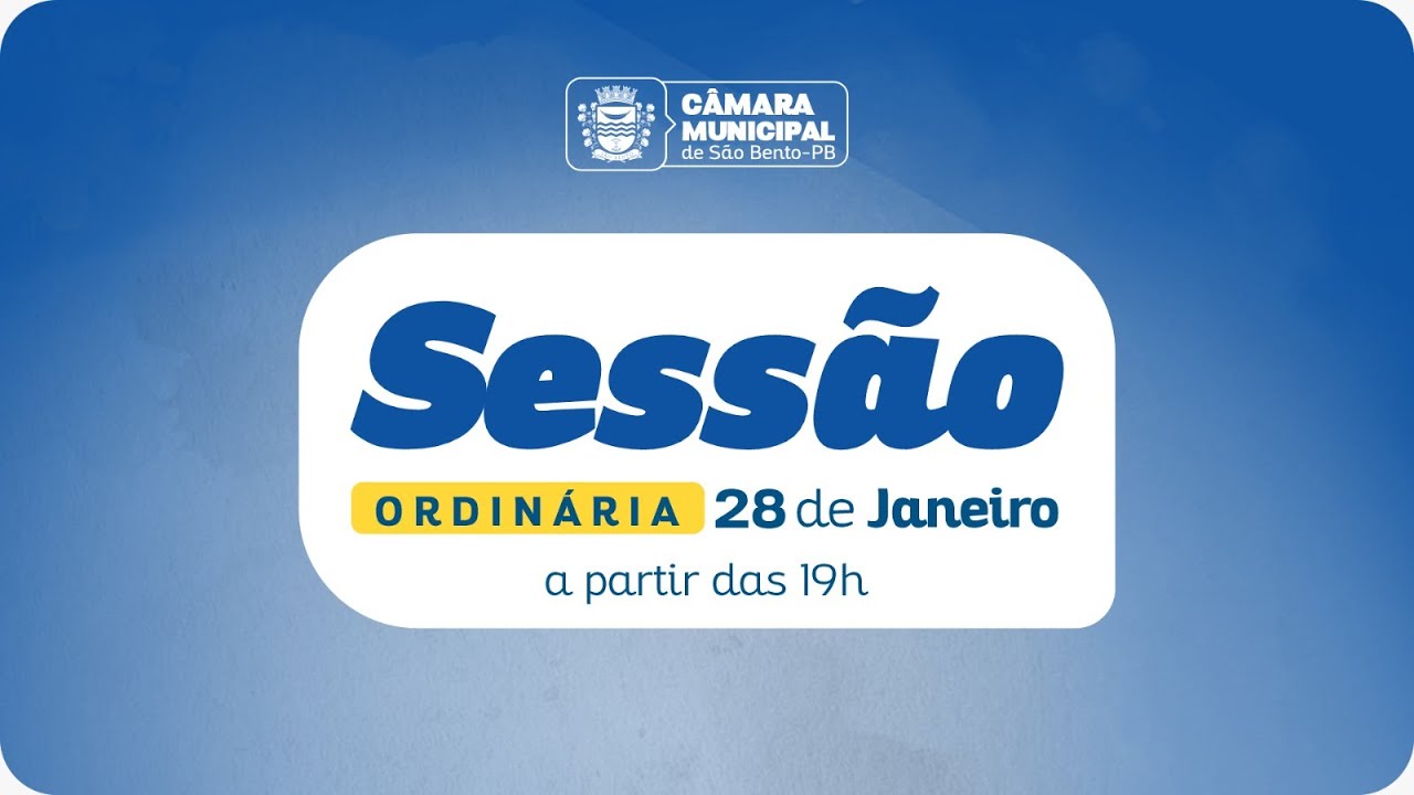 Câmara Municipal São Bento - PB | Sessão Ordinária - 28.01.26