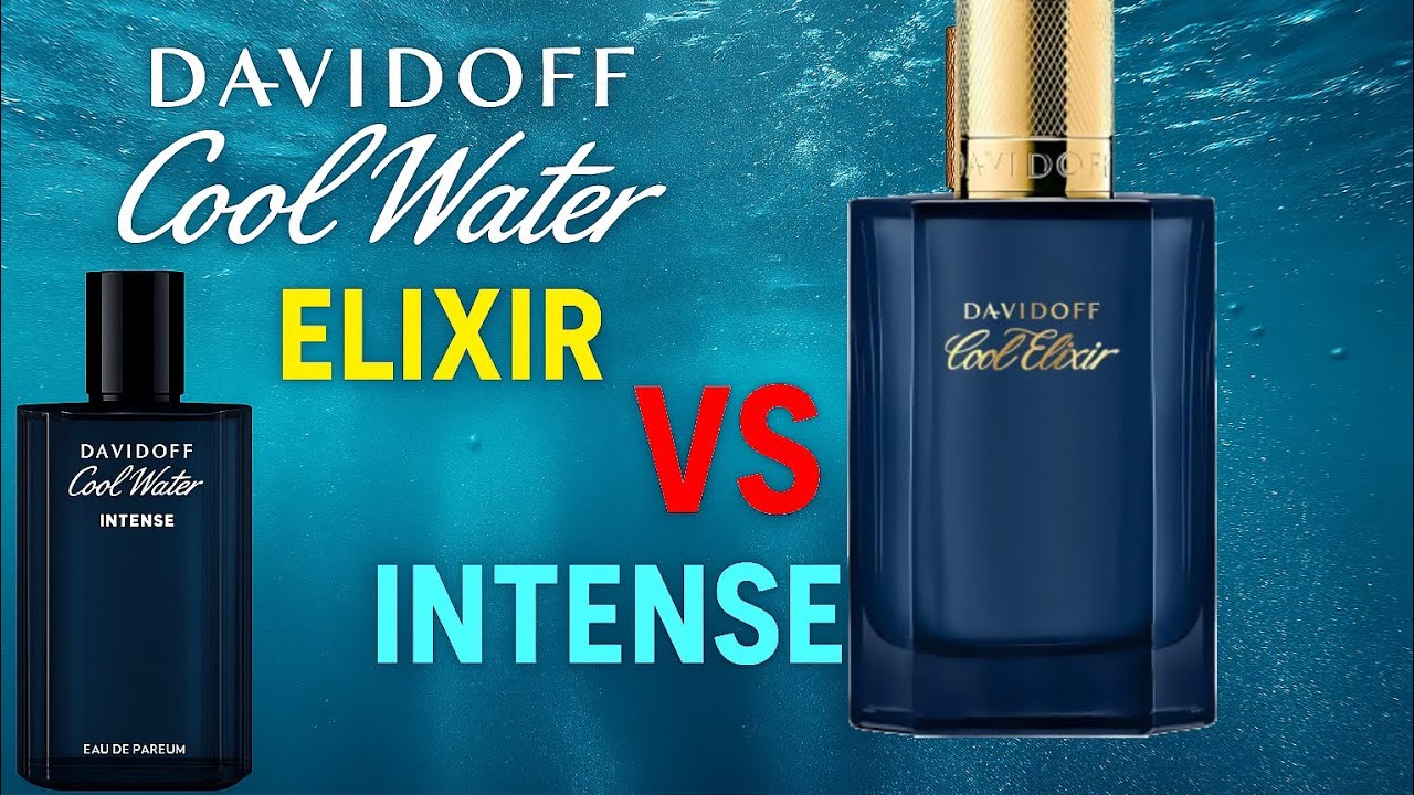 Davidoff Cool water INTENSE VS ELIXIR Which is better? REVIEW