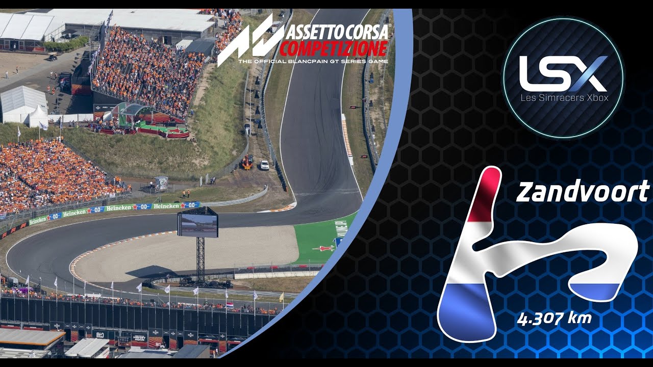 [ACC]  OPEN M2 By Team LSX - ZANDVOORT - XBOX/PLAYS -