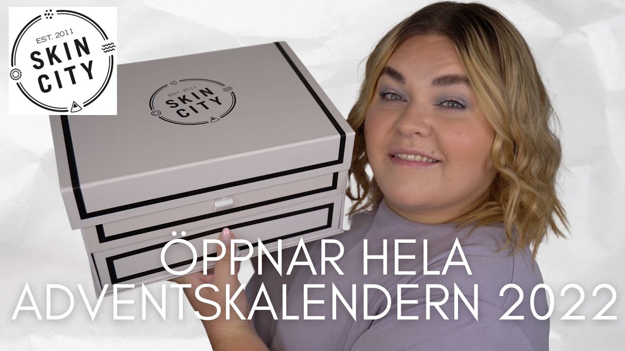 ÖPPNAR SKINCITY ADVENTSKALENDER 2022