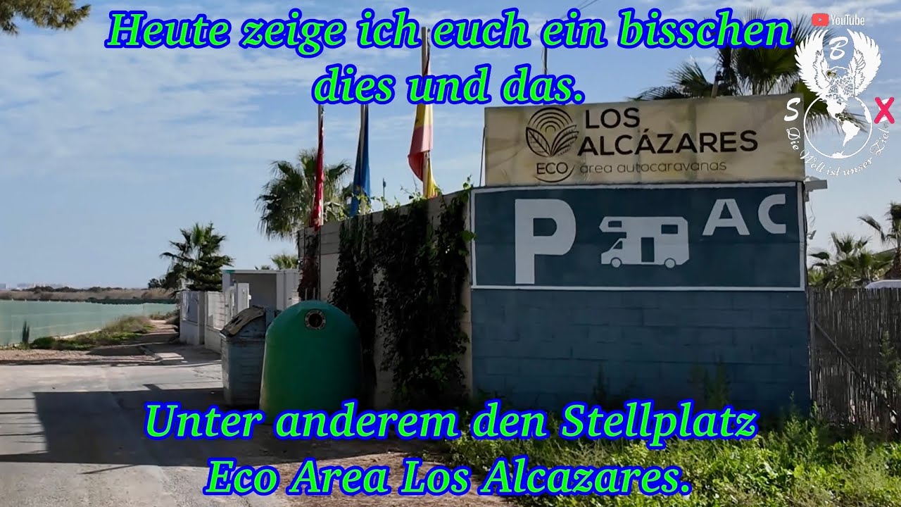 Es gibt ein bisschen dies und das, und wir schauen mal zum Eco Area Los Alcázares ￼