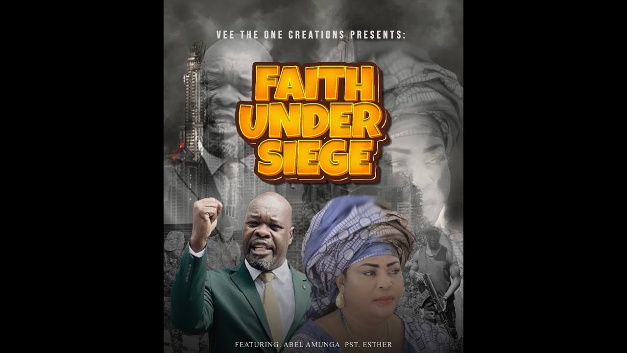 FAITH UNDER SIEGE OFFICIAL MOVIE  (VEETHEONE)