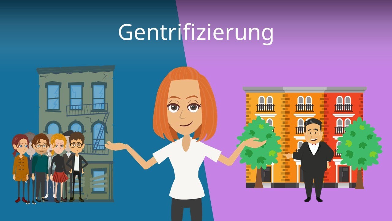 Gentrifizierung: einfach erklärt -- Studyflix