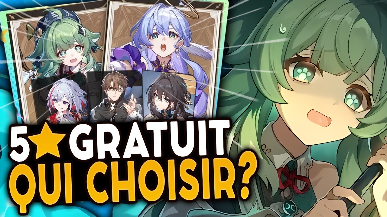 QUEL EST LE MEILLEUR 5⭐ GRATUIT ? Guide s&eacute;lecteur 4.2 Honkai Star Rail