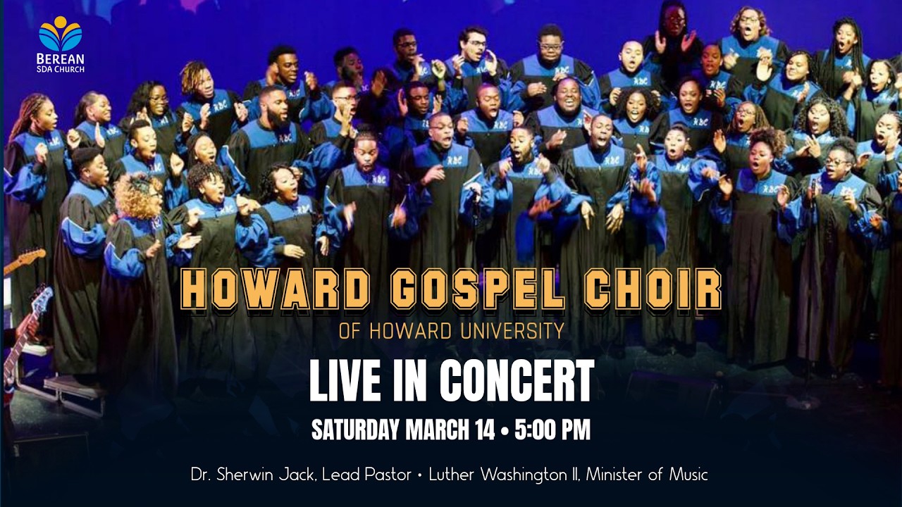 Howard Gospel Choir Concert at Atlanta Berean|  3.14.26