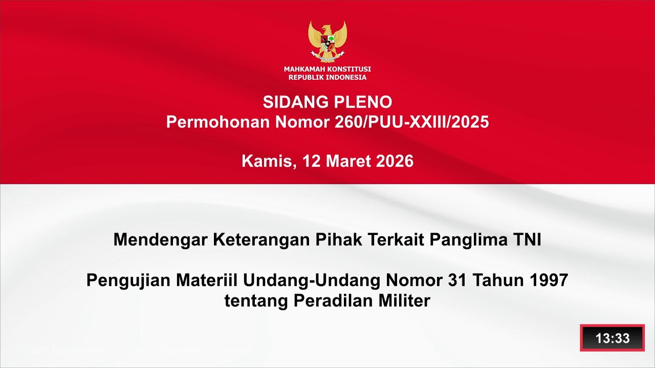 Sidang Perkara Nomor 260/PUU-XXIII/2025. Kamis, 12 Maret 2026.