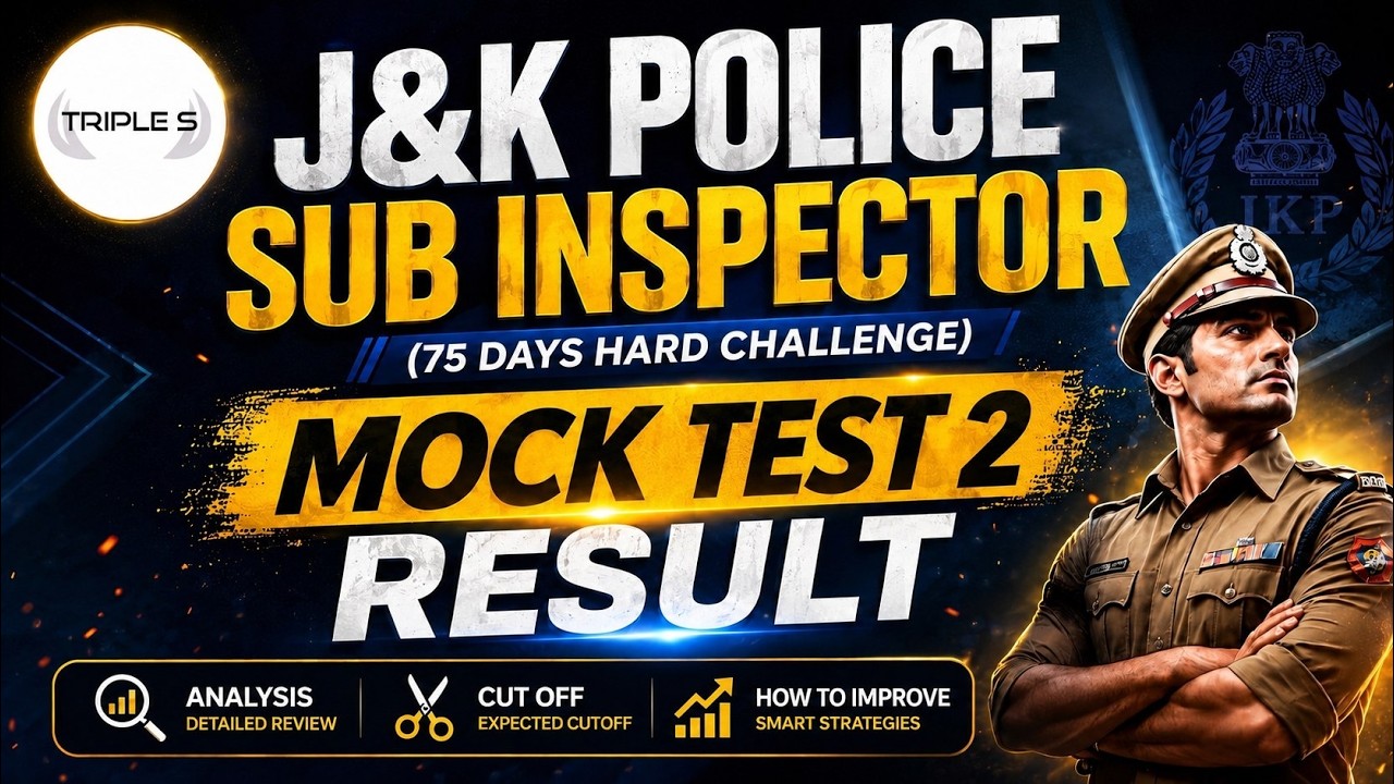 JK Police Sub Inspector Mock Test 2 Result - 75 Days Hard Challenge @TripleSClasses