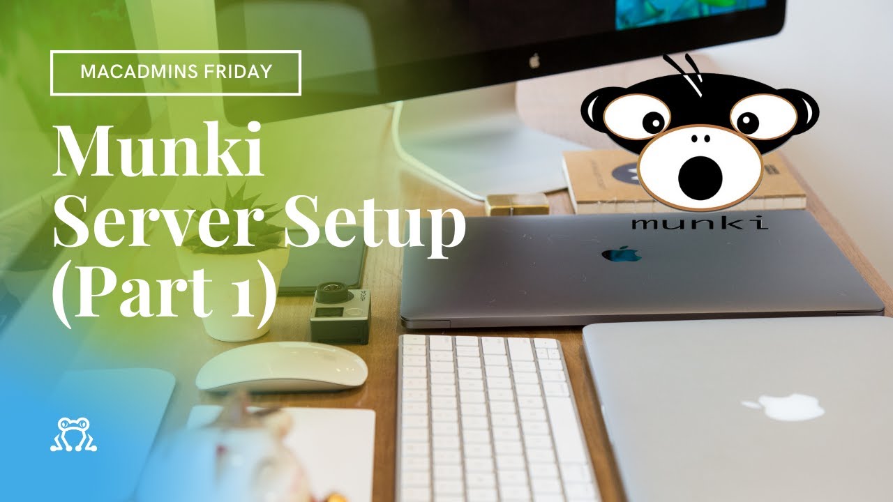 Munki Server Setup (Part 1)