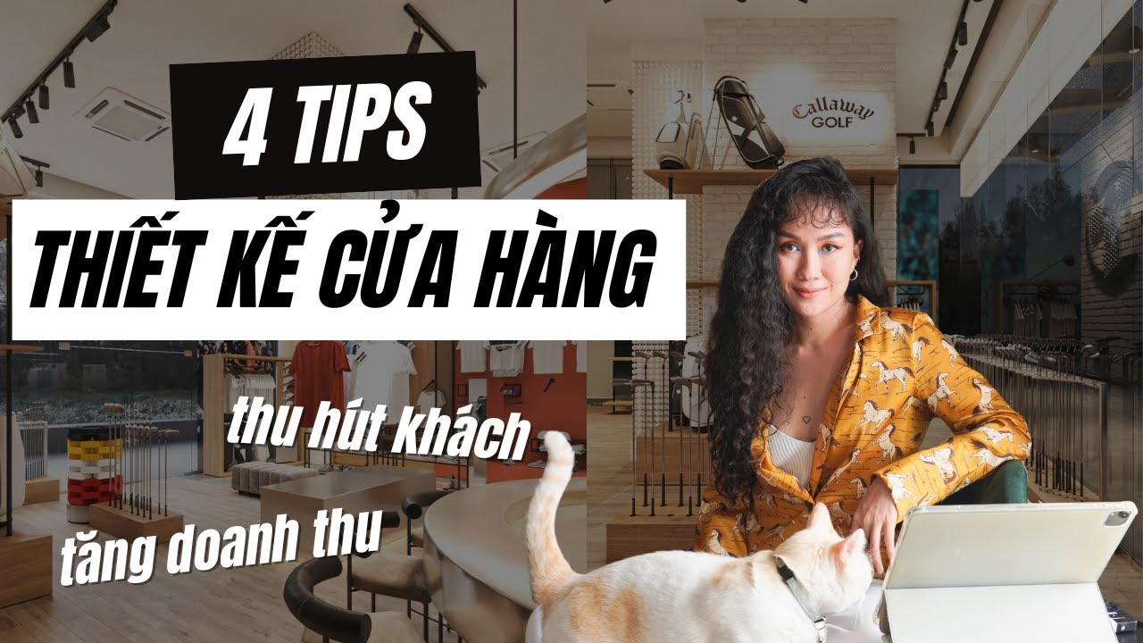 Kiến thức nội thất | THIẾT KẾ CỬA HÀNG THU HÚT, TĂNG DOANH THU | Kat Studio