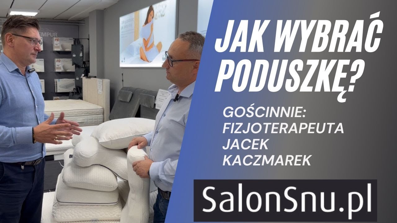 Jak wybrać poduszkę?