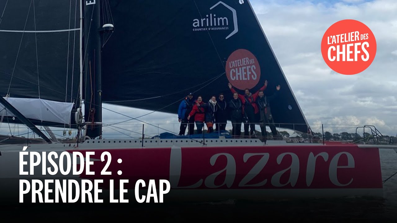 L'atelier des Chefs x L'association LAZARE - Ep 2