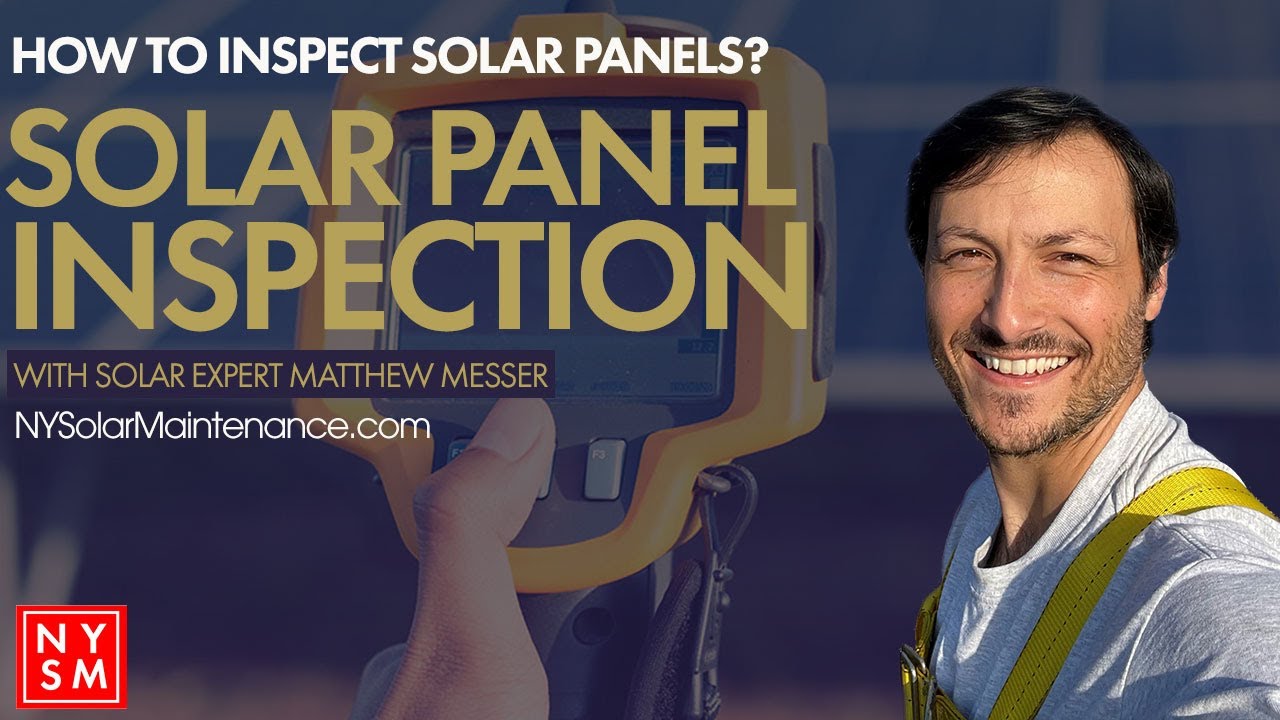 Solar Panel Inspection | New York Solar Maintenance and Repair