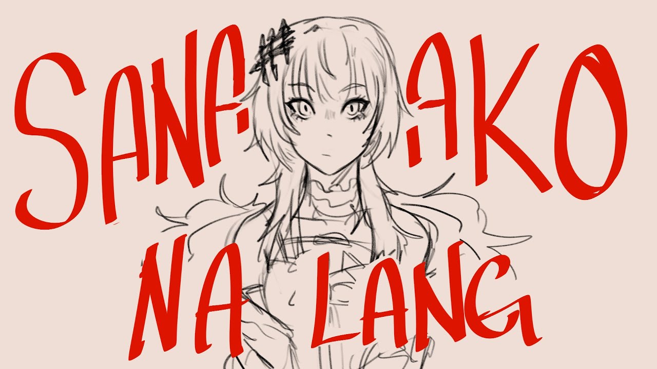 Sana Ako Na Lang ( I wish it was me ) Animatic 【 HoloAdvent 】