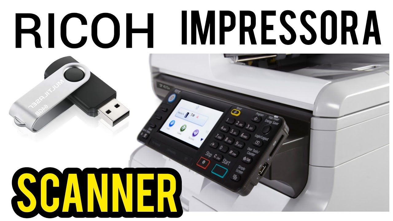 Como Escanear na impressora Ricoh e Salvar no pen drive - Annie Guedez