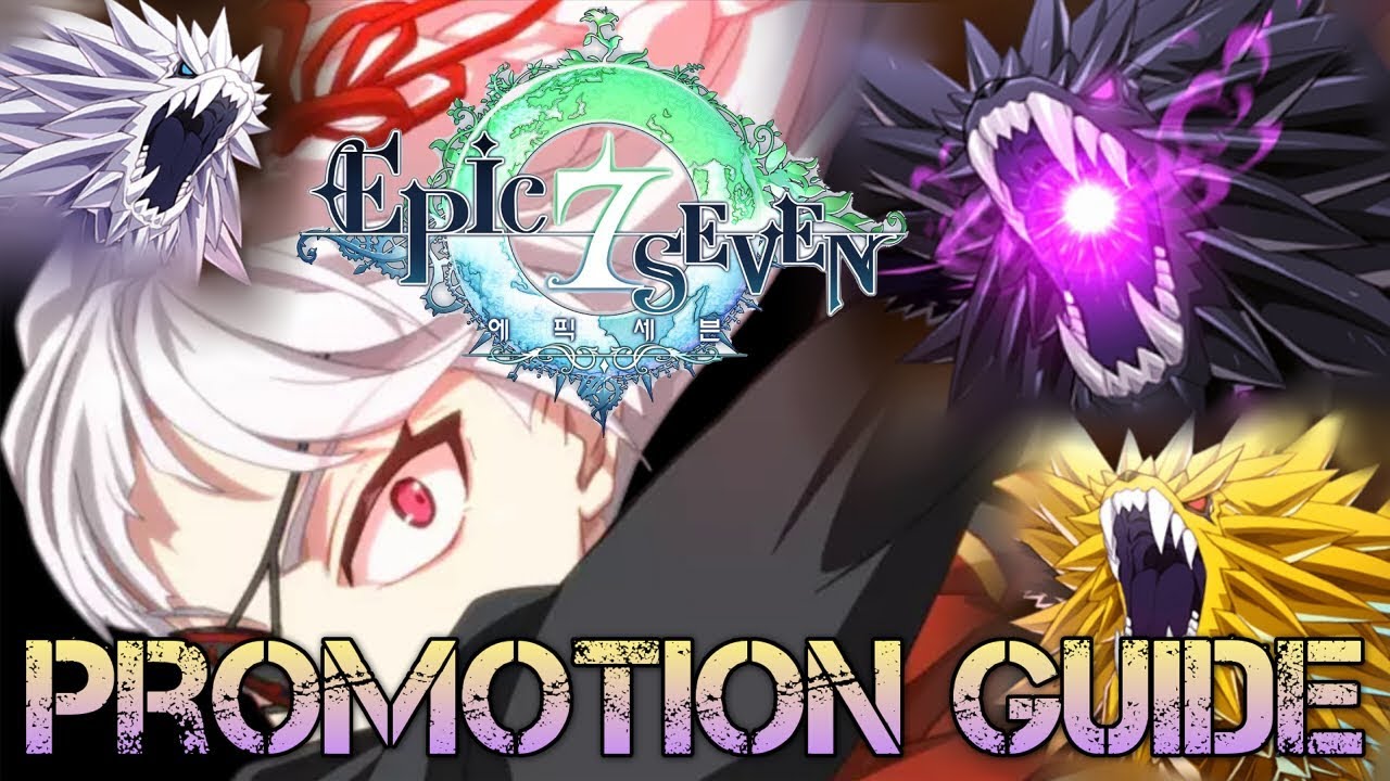 Epic Seven - All You Need To Know About Promoting [Guide]