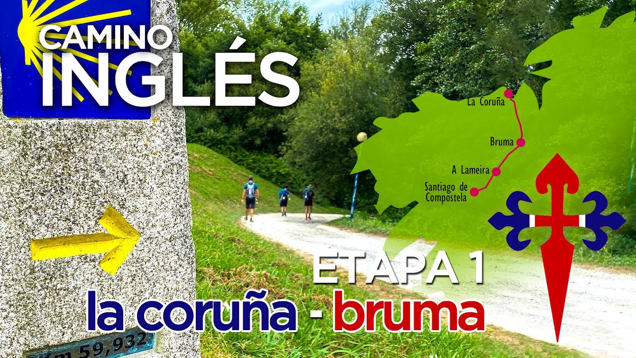 Camino Inglés · 1 |  La Coruña a Hospital de Bruma 🚶‍♀️🚶‍♂️ #caminodesantiago