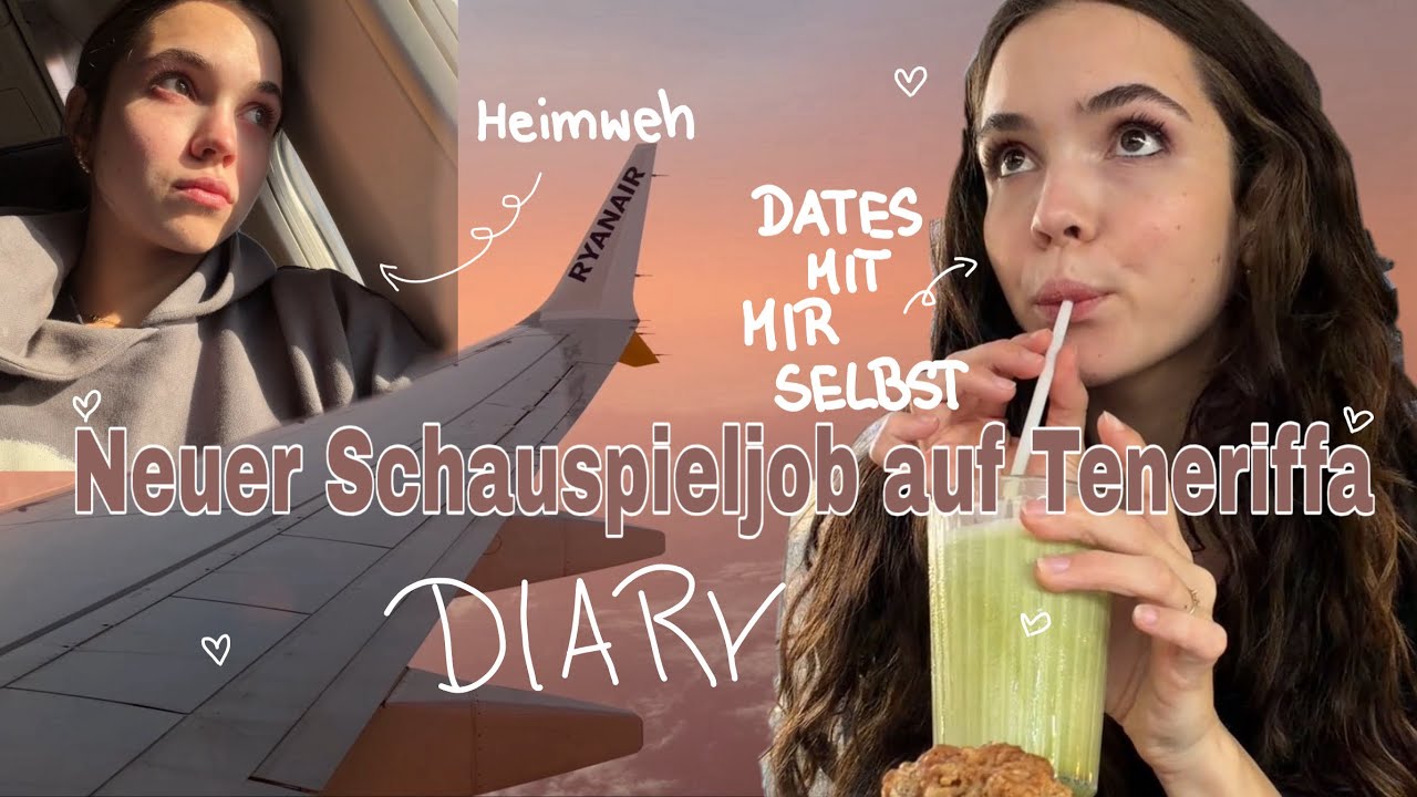 Zwischen Heimweh und Selflove – mein neuer Schauspieljob auf Teneriffa 💗