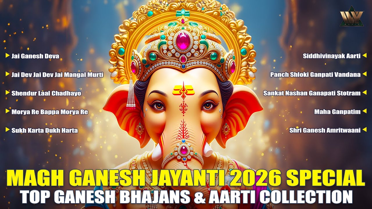 Maghi Ganesh Jayanti 2026 Special | Top Ganesh Bhajans & Aarti Collection | Ganesh Bhakti Songs