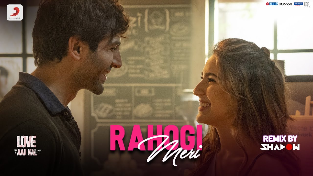 Rahogi Meri &ndash; Official Remix | Love Aaj Kal | Kartik & Sara | Pritam | Arijit | DJ Shadow Dubai