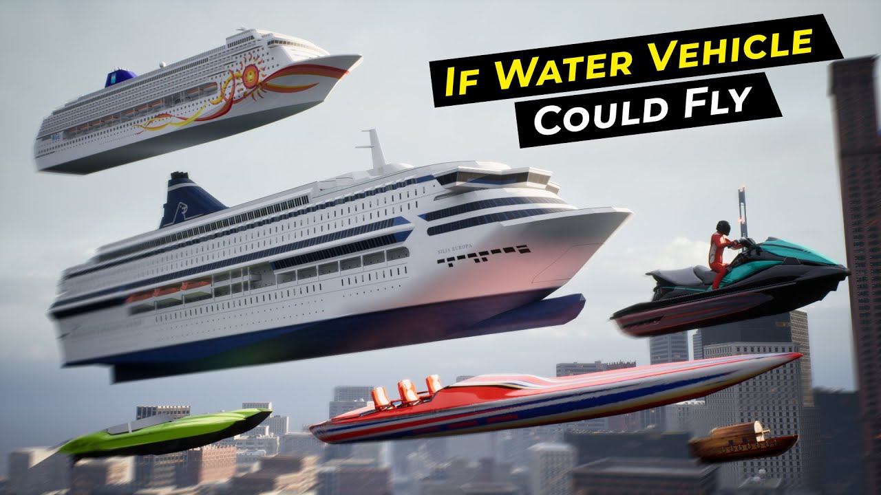 If Water Vehicles Could Fly & Drive – Size Comparison in Real World