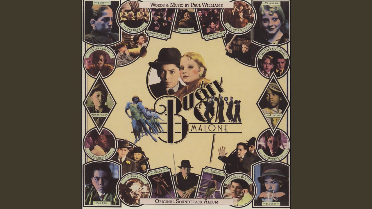Bugsy Malone (From 