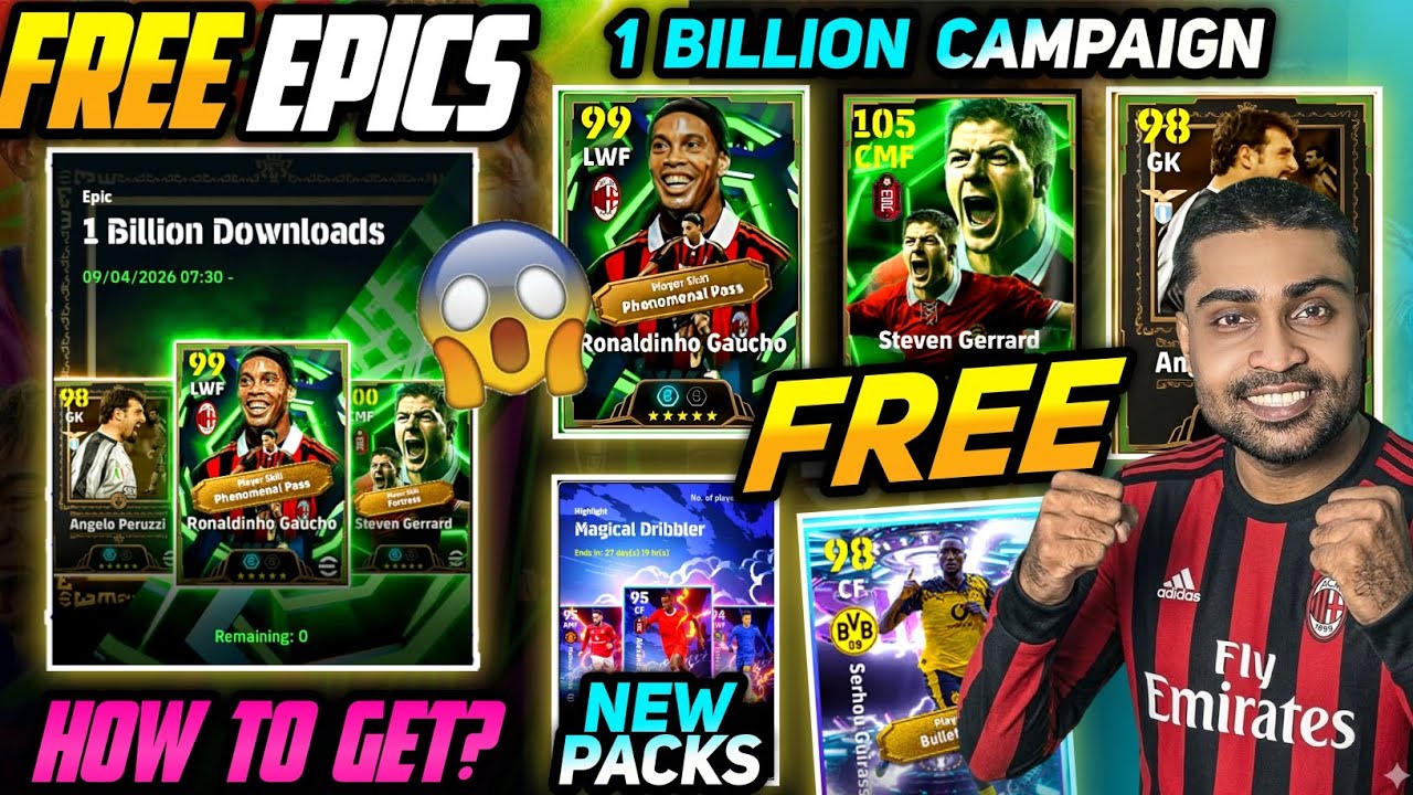Free Epic😱 Gerrard+Ronaldinho In 1 Billion Campaign EFootball 26| How To Get? | Free Showtime & Pack