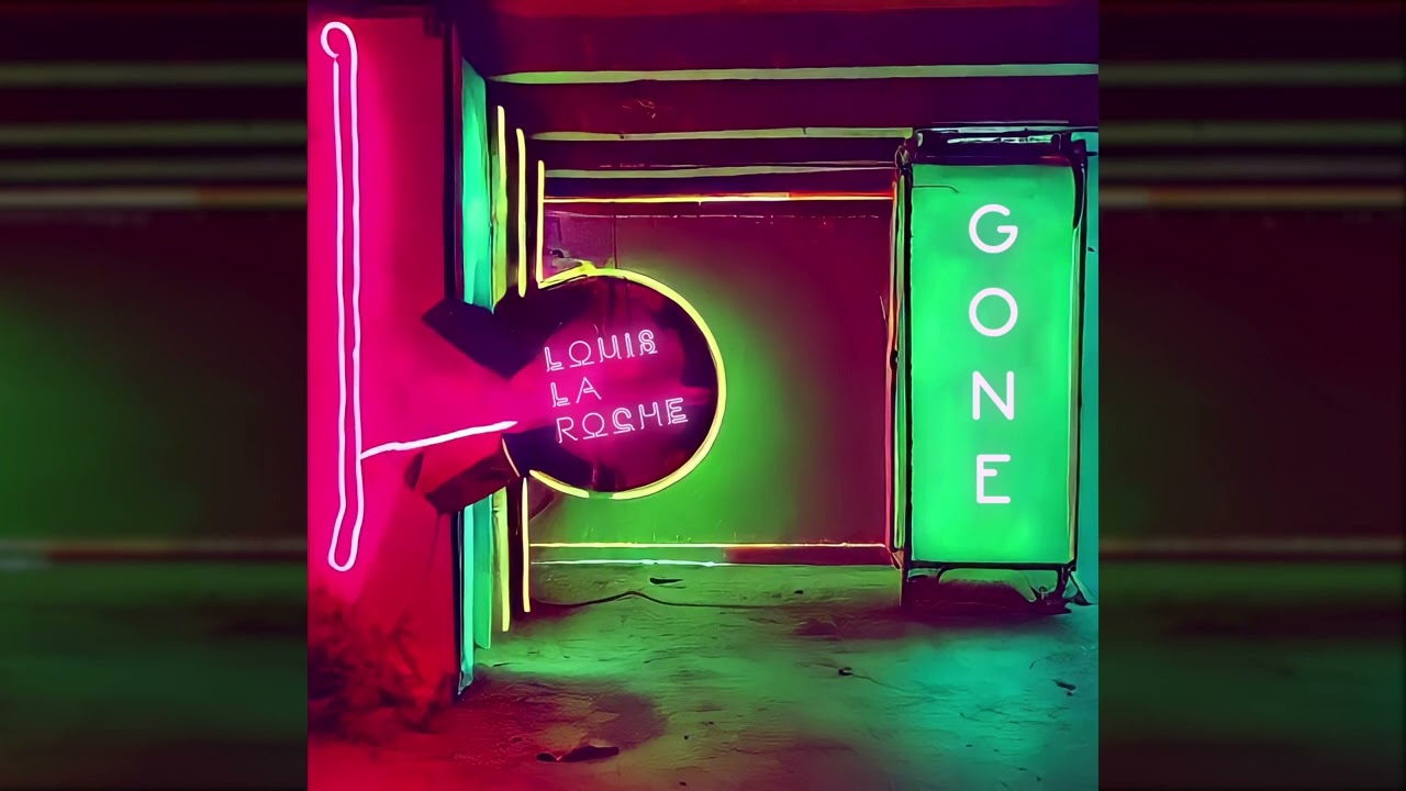 Louis La Roche - Gone (Official Audio)