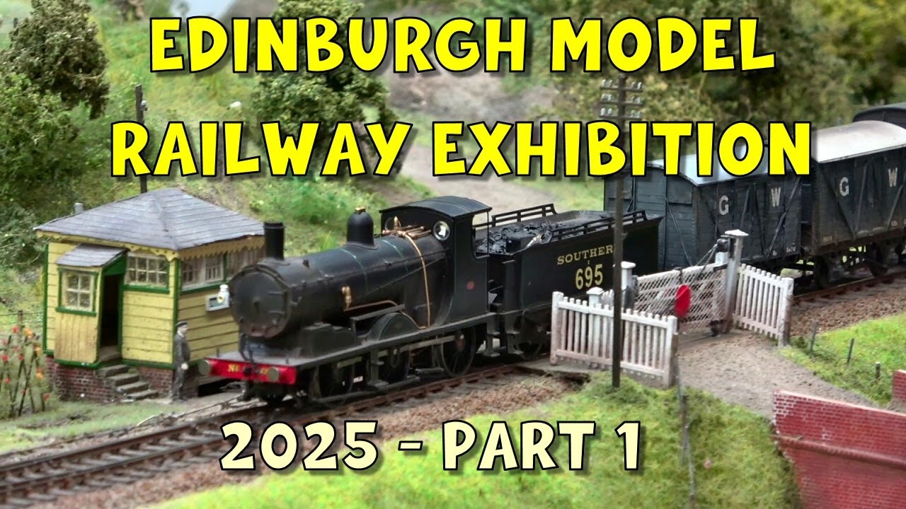 Edinburgh Model Railway Exhibition 2025 – Part 1
