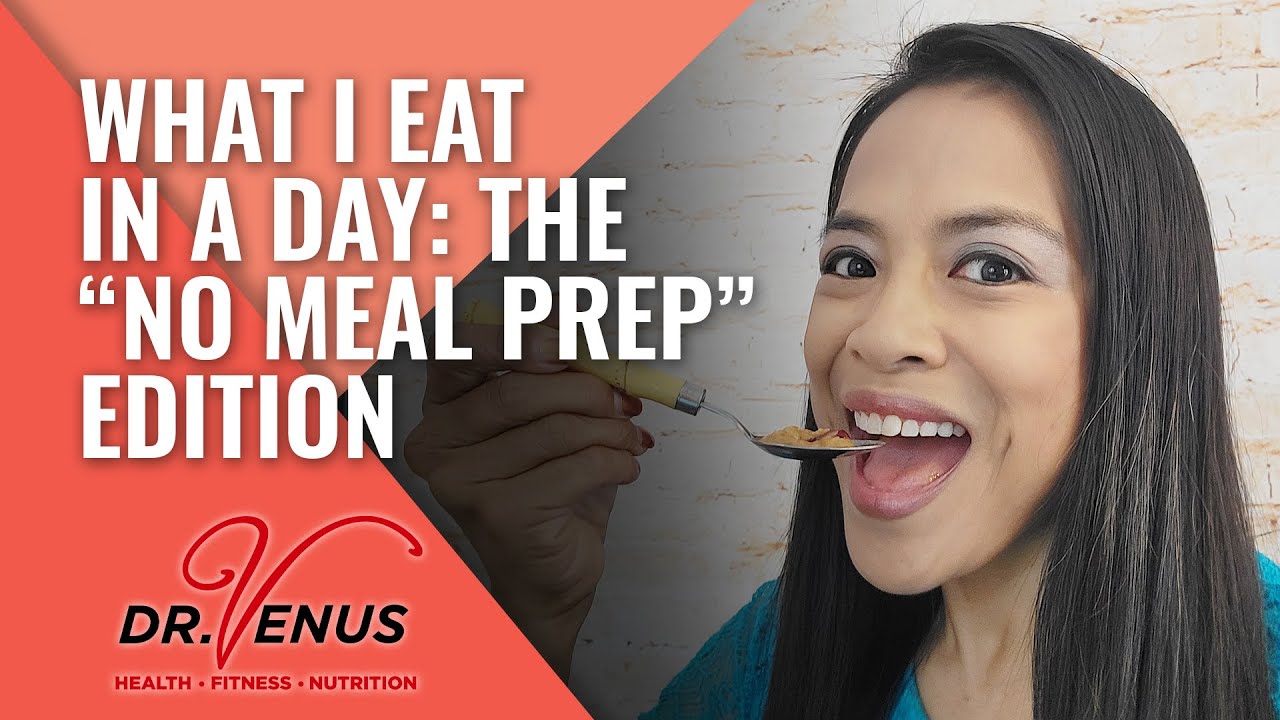 What I Eat in a Day: The &ldquo;No Meal Prep&rdquo; Edition