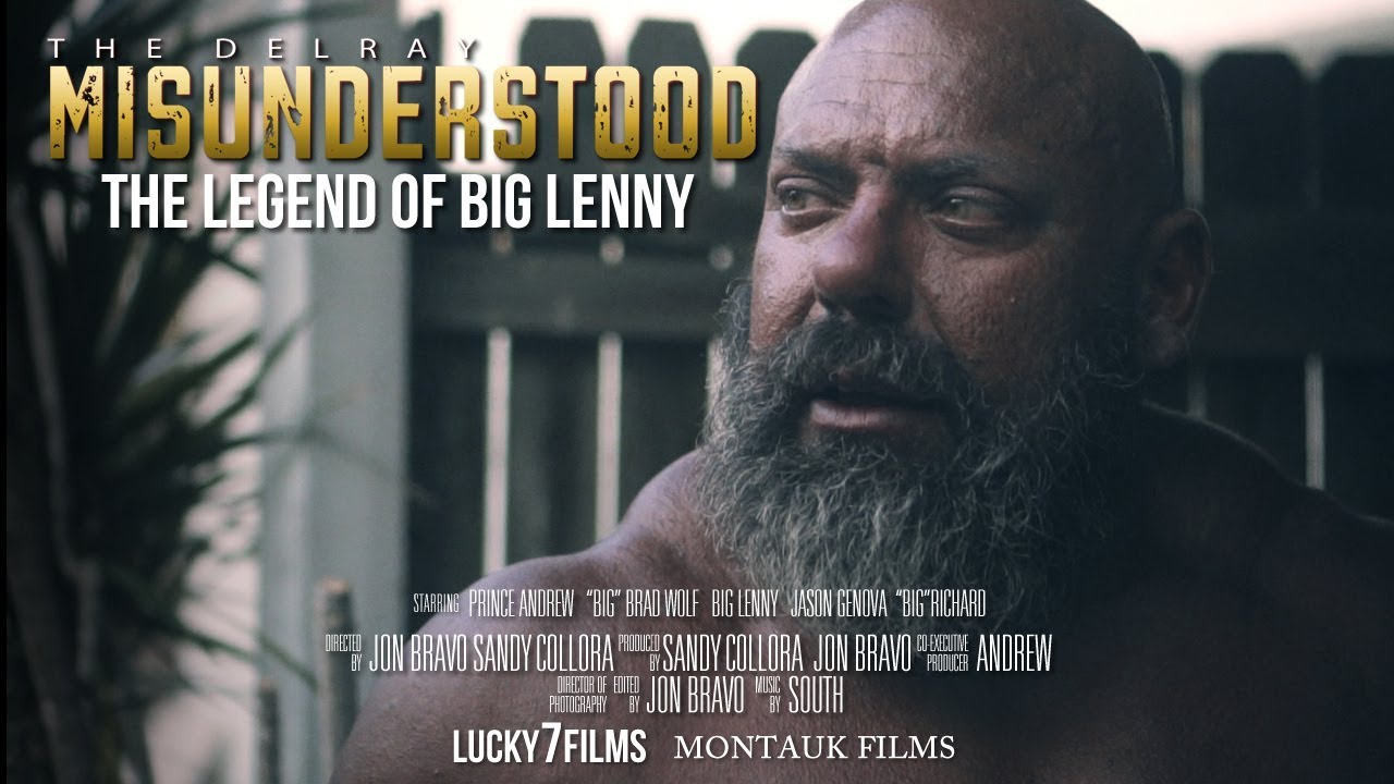 The Legend of Big Lenny | DELRAY MISUNDERSTOOD 2 | A Jon Bravo Film