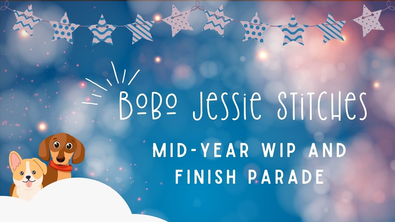 It's a Mid-Year WIP and Finish Parade 2023 🎉
