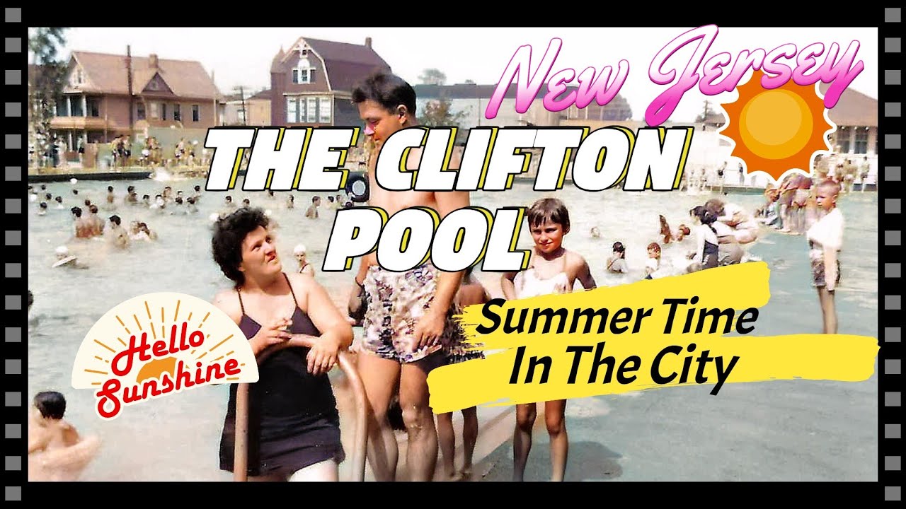 The Clifton Pool, Main Ave, New Jersey. Then And Now. {News Photographs And Story}