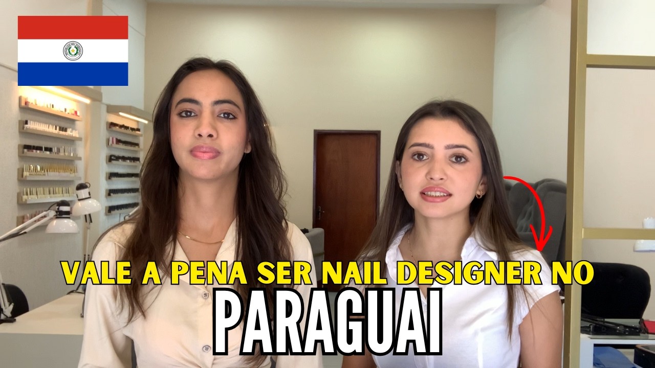 5 vantagens de você ser Nail Designer no Paraguai...