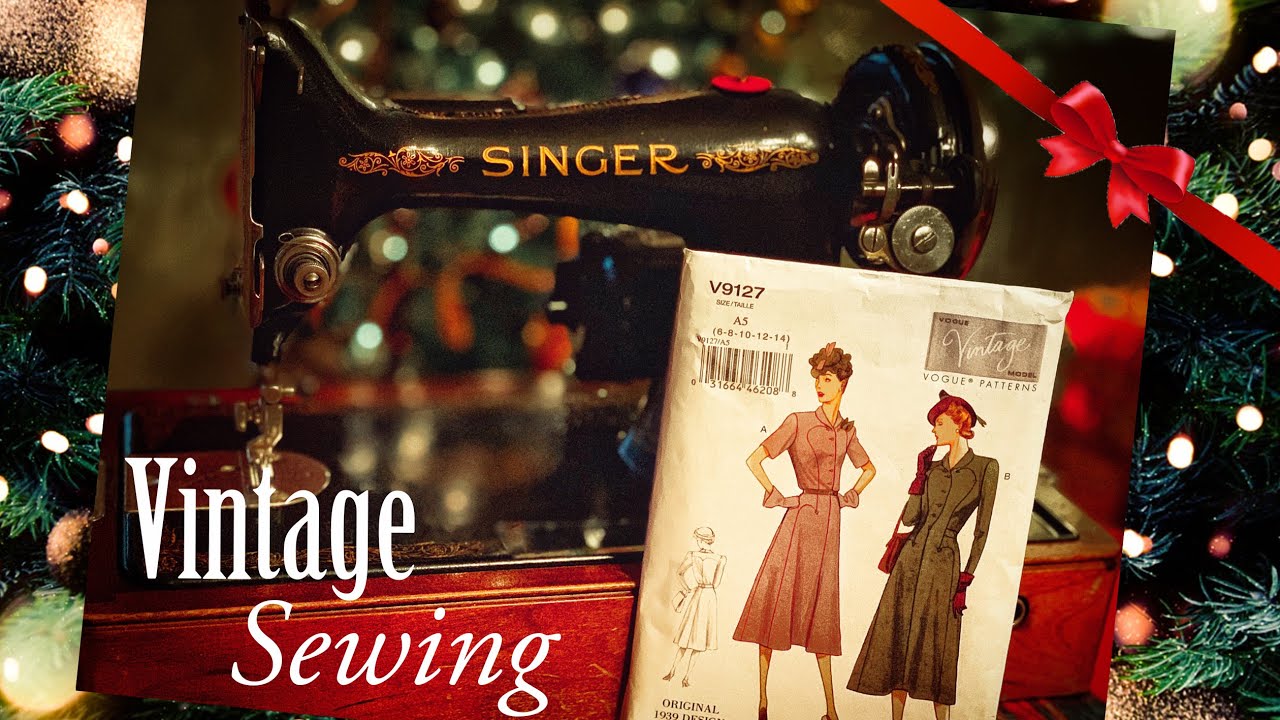 Sewing a 1939 Vintage Dress on an Anitque Singer Sewing Machine | Home For The Holidays | Part 1