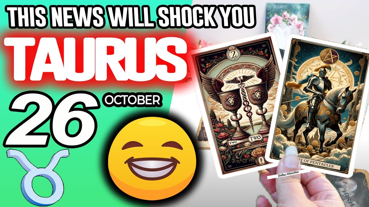 Taurus ♉⚠️THIS NEWS WILL SHOCK YOU⚠️ horoscope for today OCTOBER 26 2025 ♉ #taurus tarot OCTOBER