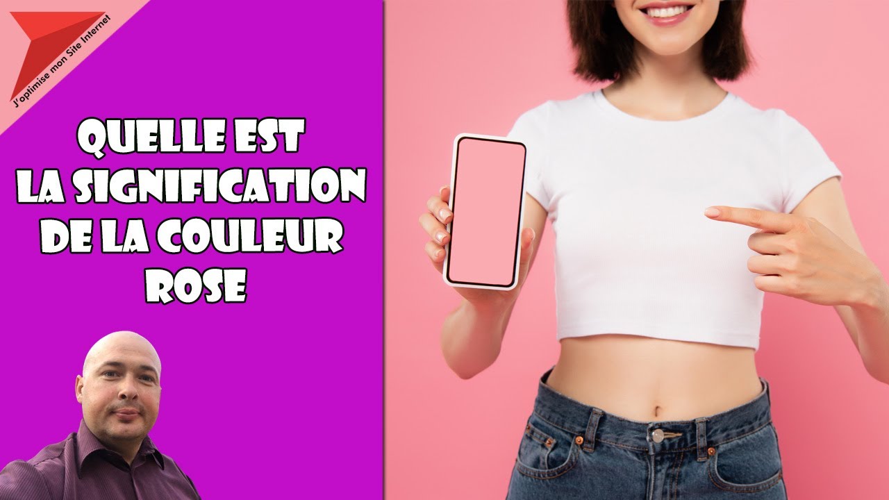 Quelle est la signification de la couleur rose