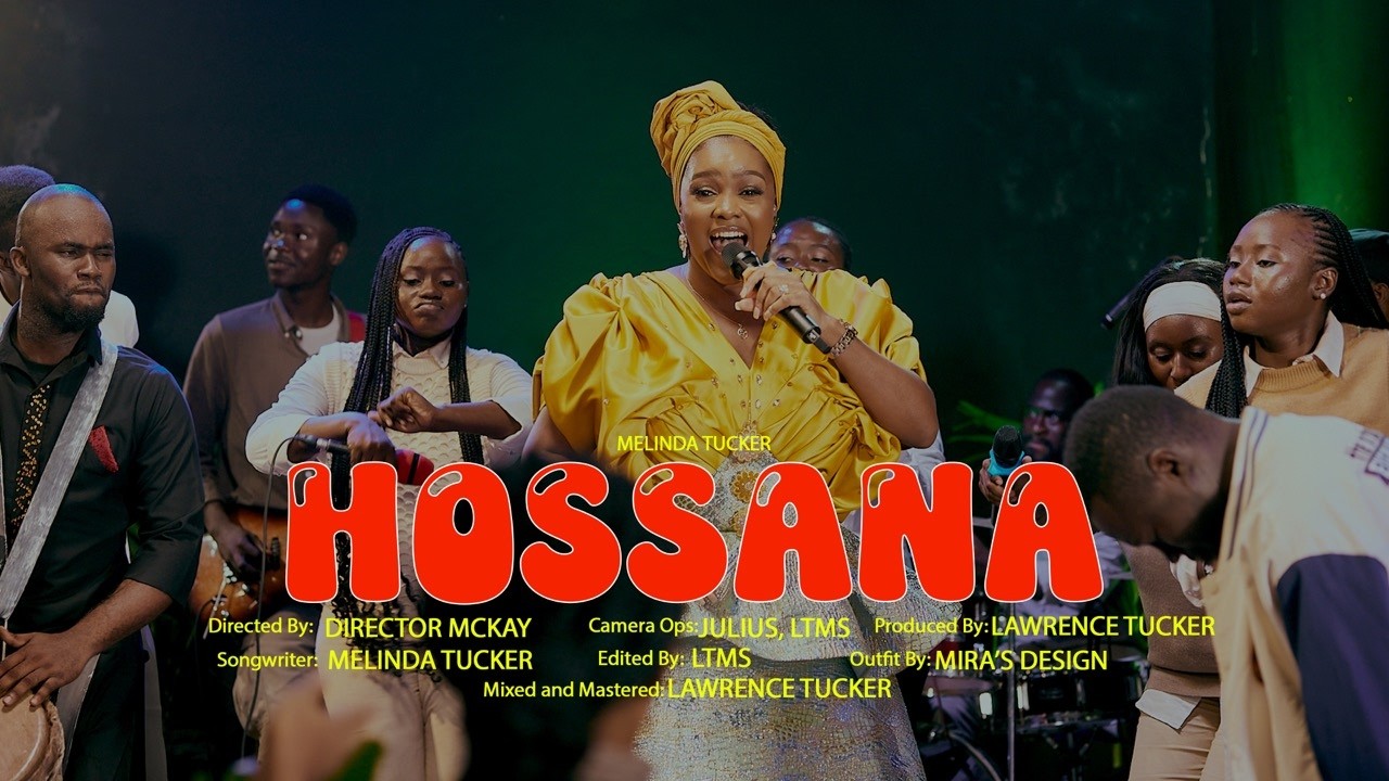 MELINDA TUCKER - HOSSANA (OFFICIAL VIDEO)